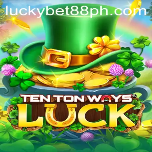 Discovering TenTonWaysLuck: An Engaging Casino Adventure with Bet88 Login