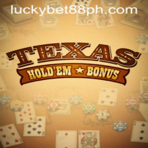 Understanding Texas Holdem Bonus: A Complete Guide